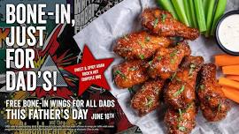 Father's Day - Free Bone-In Wings for Dads