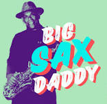 Live Music by Big Sax Daddy