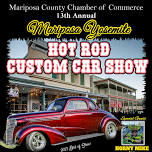 Mariposa Yosemite Hot Rod %26 Custom Car Show