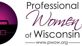 Professional Women Of WI (PWoW) | 3rd Thurs | Networking | Scout Wine