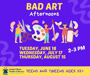 Bad Art Afternoons for Teens