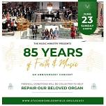 85 Years of Faith and Music: An Anniversary Concert