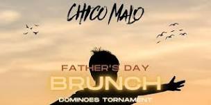 Father's Day Brunch at Chico Malo