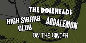 On The Cinder with High Sierra Club, Dollheads