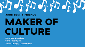 Maker of Culture, Weekend DJ Set  — Tom Lee Park