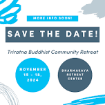 SAVE THE DATE: Triratna Residential Retreat 2024 — Triratna NY •  NJ