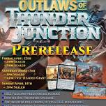 Outlaws at Thunder Junction Prerelease Events