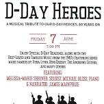 D-DAY HEROES - A musical tribute to our D-DAY HEROES, 80 YEARS ON