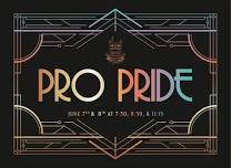 Pro Pride Variety Show