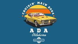 JUNE 8th! Ada Main Street Car Show & Cruisin' Main 2024