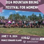 2024 SHE+ RAD Mountain Biking Festival for Womxn+ SOLD OUT