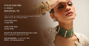 Purab Paschim Jewelry Show - Houston, TX