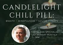 Candlelight Chill Pill