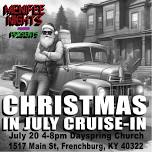 Menifee Nights Presents... Christmas in July Cruise-In