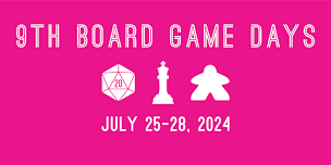 9th Board Game Days!