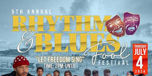 General, Upgraded, or VIP Admission to the 5th Annual Rhythm And Blues Fool Festival on July 4 at 2 pm (Up To 27% Off)