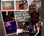 Twist of Fate at Collin’s Deck Bar