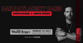 DAN PATLANSKY // UNPLUGGED & UNFILTERED // DAISY JONES BAR