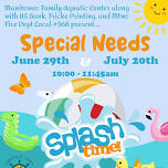 Special Needs Splash Time