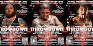 Prescott Pro Wrestling presents Thirsty Thursday Throwdown