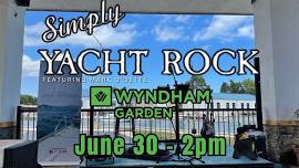 Simply Yacht Rock at the Wyndham Garden Harborside - Kenosha!