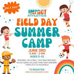 Impact Athletics Field Day Summer Camp☀️