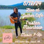 Tristan Moonbow live at Gather