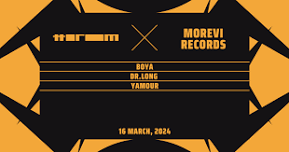 Morevi Records: Boya Dr. Long, Yamour