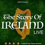 2024 The Story of Ireland Live (Redcar)