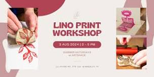 Summer Saturdays | Lino Print Workshop