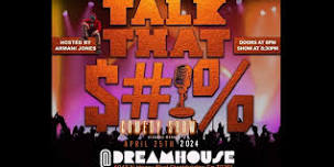 Talk That Sh*t Comedy Show