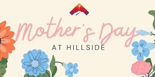 Mother's Day at Hillside- Free family photos!