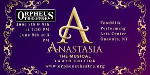 ANASTASIA The Musical Youth Edition