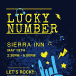 Lucky Number @ Sierra Inn - 1st event for 2024