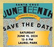 Santa Cruz Juneteenth Celebration & Parade