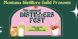 Montana Distiller's Fest