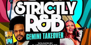 Strictly R&B: Gemini Takeover