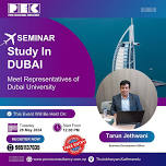 Study in Dubai with Prove Educational Consultancy: An Exciting Opportunity