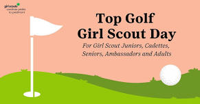 Top Golf Girl Scout Day