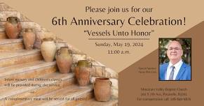 6th Anniversary Celebration