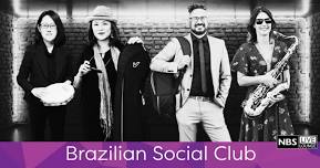 NBS Live Lounge: Brazilian Social Club