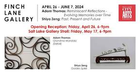 Adam Thomas // Shiya Zeng: Salt Lake Gallery Stroll