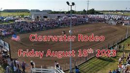 Clearwater Rodeo - Friday Night Performance 2024