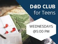 Teen Dungeons & Dragons Club