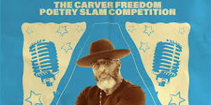 The Carver Freedom Poetry Slam Competition