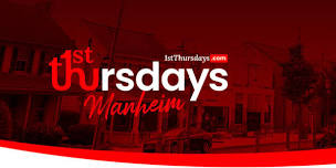 1st Thursdays Manheim