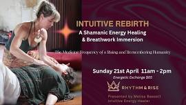 Shamanic Energy Healing & Breathwork Immersion with Melisa Bassett