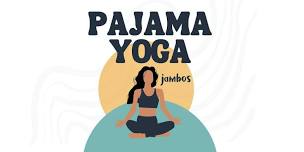 Pajama Yoga