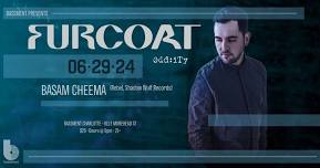 Fur Coat [Oddity, Spain] @Bassment