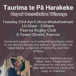 Hāpori Consultation Wānanga #TaurimaTePāHarakeke